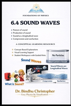 Paperback 6.4 Sound Waves: A Conceptual Learning Resource in physics Book