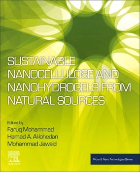 Paperback Sustainable Nanocellulose and Nanohydrogels from Natural Sources Book