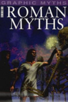 Roman Myths - Book  of the Graphic Mythology