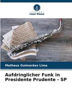Paperback Aufdringlicher Funk in Presidente Prudente - SP [German] Book