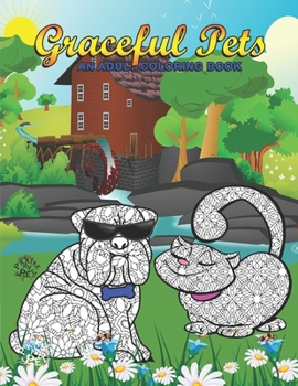 Paperback Graceful Pets: Adult Coloring Book