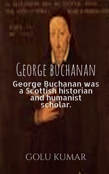Paperback George buchanan Book
