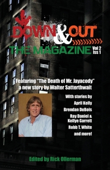 Paperback Down & Out: The Magazine Volume 2 Issue 1 Book