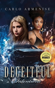 Deceitful Intentions : A Revenge Mystery