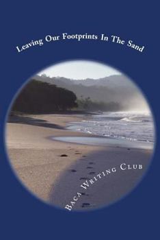 Paperback Leaving Our Footprints in the Sand Book