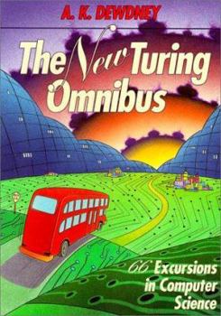 Paperback The New Turing Omnibus: Sixty-Six Excursions in Computer Science Book