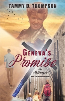 Paperback Geneva's Promise: The Messenger Book