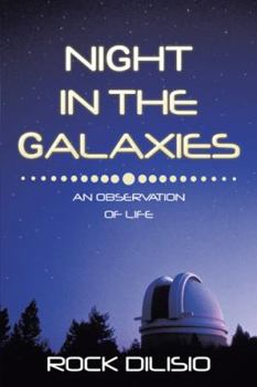 Paperback Night in the Galaxies: An Observation of Life Book