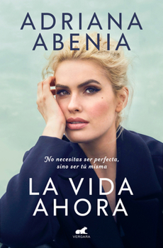 Paperback La Vida Ahora / Life Now [Spanish] Book