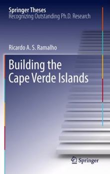 Building the Cape Verde Islands - Book  of the Springer Theses