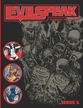 Evilspeak Issue 6