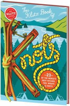 Hardcover The Klutz Book of Knots Book