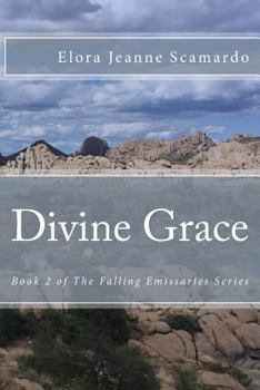 Paperback Divine Grace: The Falling Emissaries Series Book
