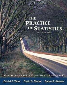 Hardcover The Practice of Statistics: Ti-83/84/89 Graphing Calculator Enhanced Book
