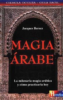 Paperback Magia Arabe (Spanish Edition) [Spanish] Book
