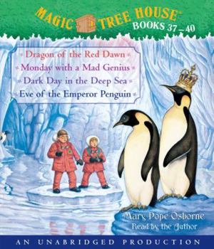 Paperback Magic Tree House Books 37-40: Dragon of the Red Dawn; Monday with a Mad Genius; Dark Day in the Deep Sea; Eve of the Emperor Penguin Book