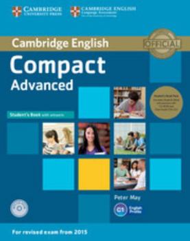 Paperback Compact Advanced Student's Book Pack (Student's Book with Answers and Class Audio Cds(2)) [With CDROM] Book