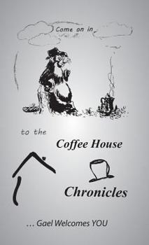 Paperback The Coffee House Chronicles Book