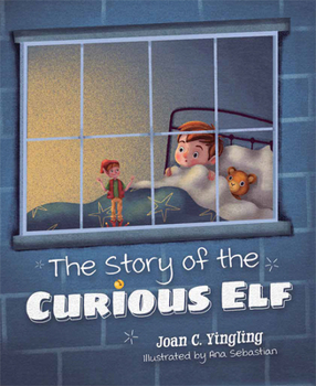 Hardcover The Story of the Curious Elf Book