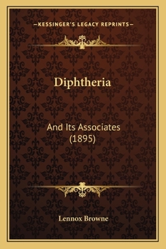 Paperback Diphtheria: And Its Associates (1895) Book