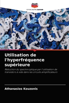 Paperback Utilisation de l'hyperfréquence supérieure [French] Book