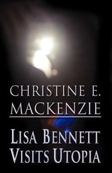 Paperback Lisa Bennett Visits Utopia Book