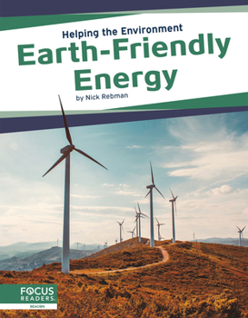 Earth-Friendly Energy - Book  of the Helping the Environment