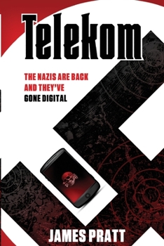 Paperback Telekom: The Nazis are Back and They've Gone Digital Book