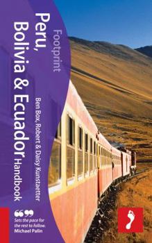 Hardcover Footprint Peru, Bolivia & Ecuador Handbook Book