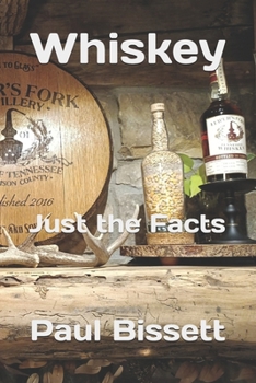 Paperback Whiskey: Just the Facts Book