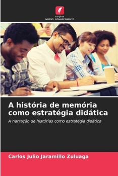 Paperback A história de memória como estratégia didática [Portuguese] Book