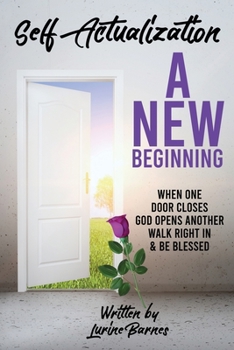Paperback Self-Actualization - A New Beginning Book