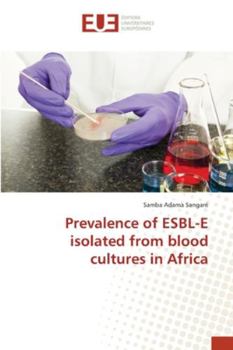 Paperback Prevalence of ESBL-E isolated from blood cultures in Africa Book