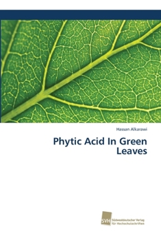 Paperback Phytic Acid In Green Leaves Book