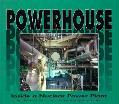 Library Binding Powerhouse: Inside a Nuclear Power Plant Book