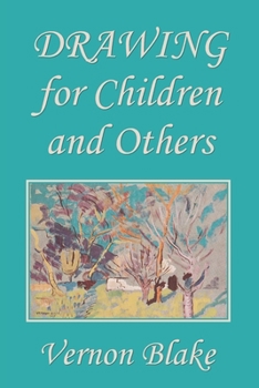 Paperback Drawing for Children and Others (Yesterday's Classics) Book