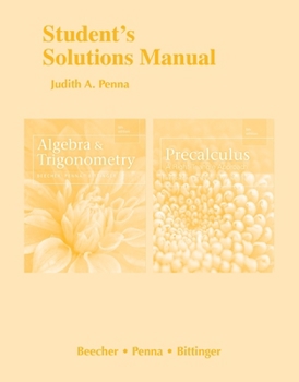 Paperback Student Solutions Manual for Algebra and Trigonometry and Precalculus: A Right Triangle Approach Book