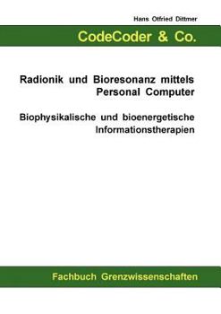 Paperback CodeCoder & Co. - Radionik und Bioresonanz mittels Personal Computer [German] Book