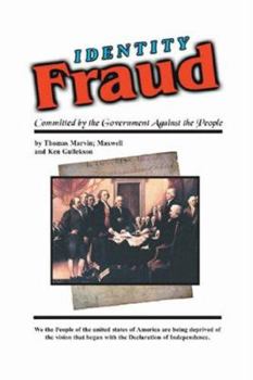 Paperback Identity Fraud: Committed by the Government Against the People Book