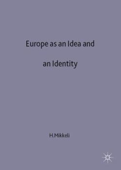 Hardcover Europe as an Idea and an Identity Book