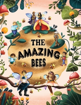 Paperback The Amazing Bees Book
