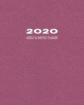 Paperback 2020 Weekly & Monthly Planner: Organizer, Diary and Office Planner for 12 Months - Include Year Calendar, Priorities, To-Do List & Lined Notes Paper Book