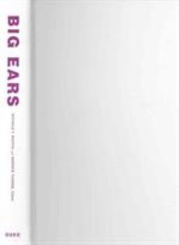 Hardcover Big Ears: Listening for Gender in Jazz Studies Book