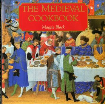 Hardcover The Medieval Cookbook Book