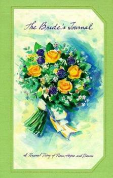 NOT A BOOK: Bride's Journal: A Personal Diary of Plans, Hopes, and Dreams