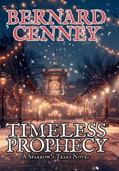 Timeless Prophecy (Sparrow's Tears)