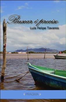 Paperback Buscar é preciso [Portuguese] Book