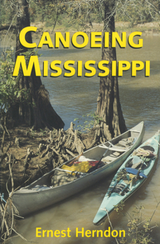 Paperback Canoeing Mississippi Book