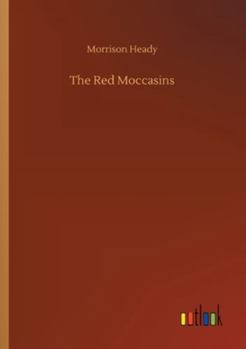 Paperback The Red Moccasins Book
