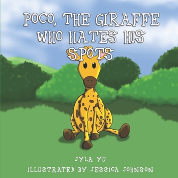 Paperback Poco, The Giraffe Who Hates His Spots Book